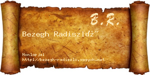 Bezegh Radiszló névjegykártya